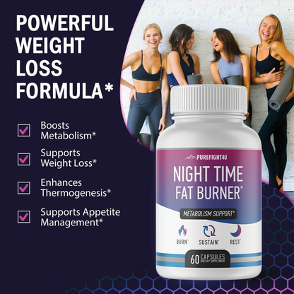 Night Time Fat Burner - Metabolism Support - 2 Bottles 120 Capsules