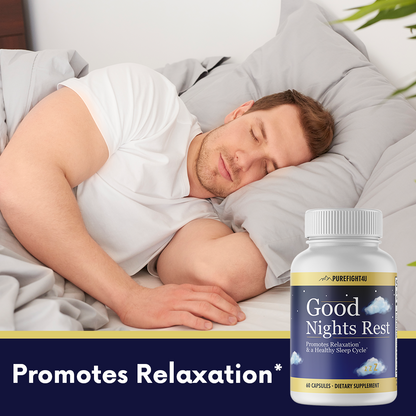 Good Night Rest Promotes Relaxation & Healthy Sleep Cycle-10Bottles-600 Capsules